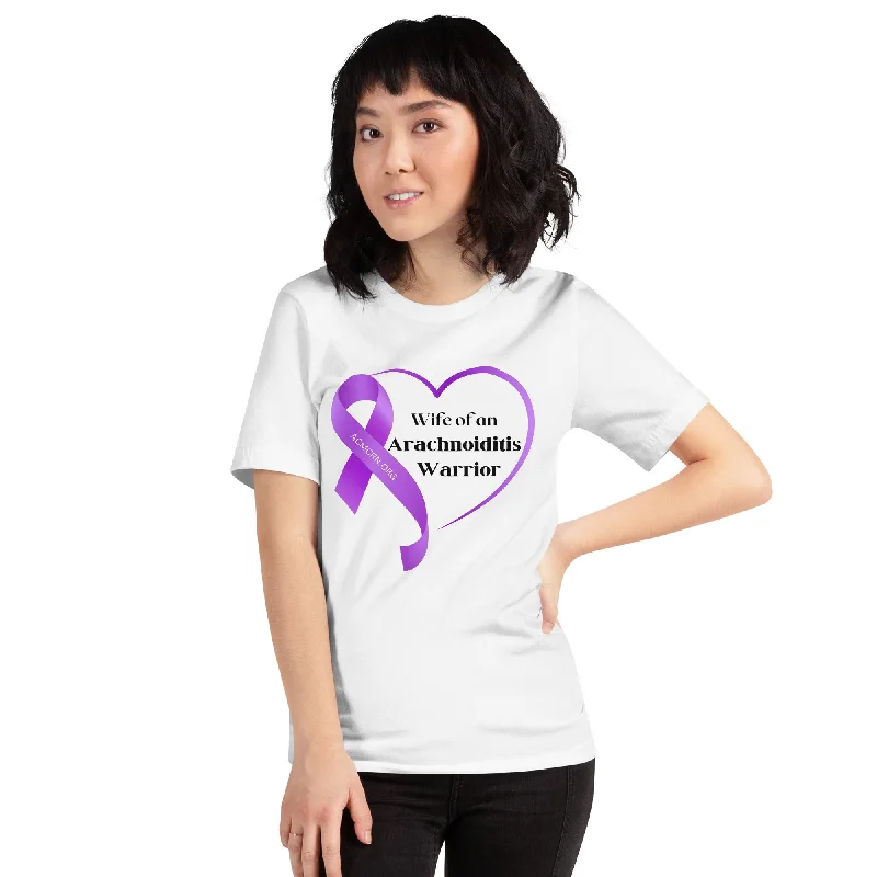 Wife of an Arachnoiditis Warrior Unisex t-shirt